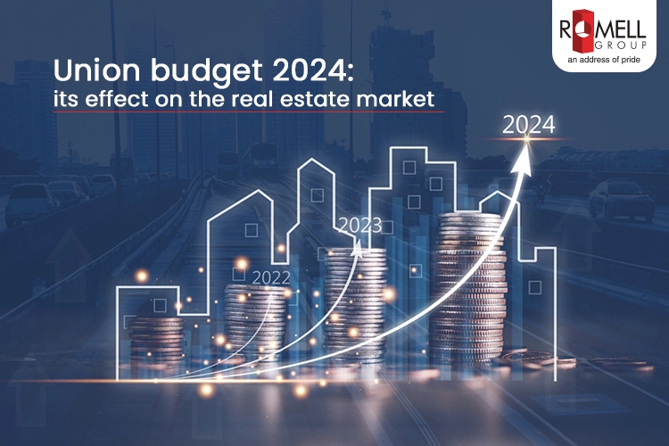 Union Budget 2024: Its Effect on the Real Estate Market