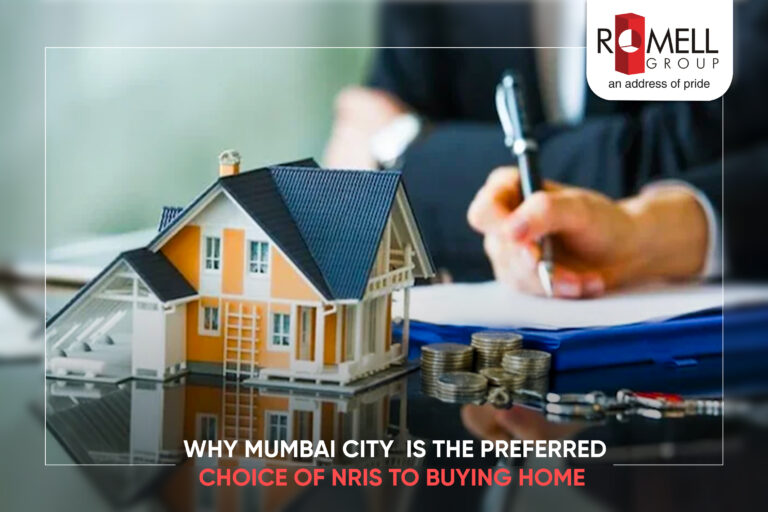 Why Mumbai City Is the Preferred Choice of NRIs for Buying a Home