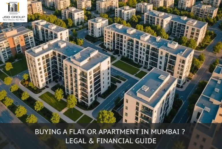 Buying a Flat or Apartment in Mumbai? — Legal & Financial Guide